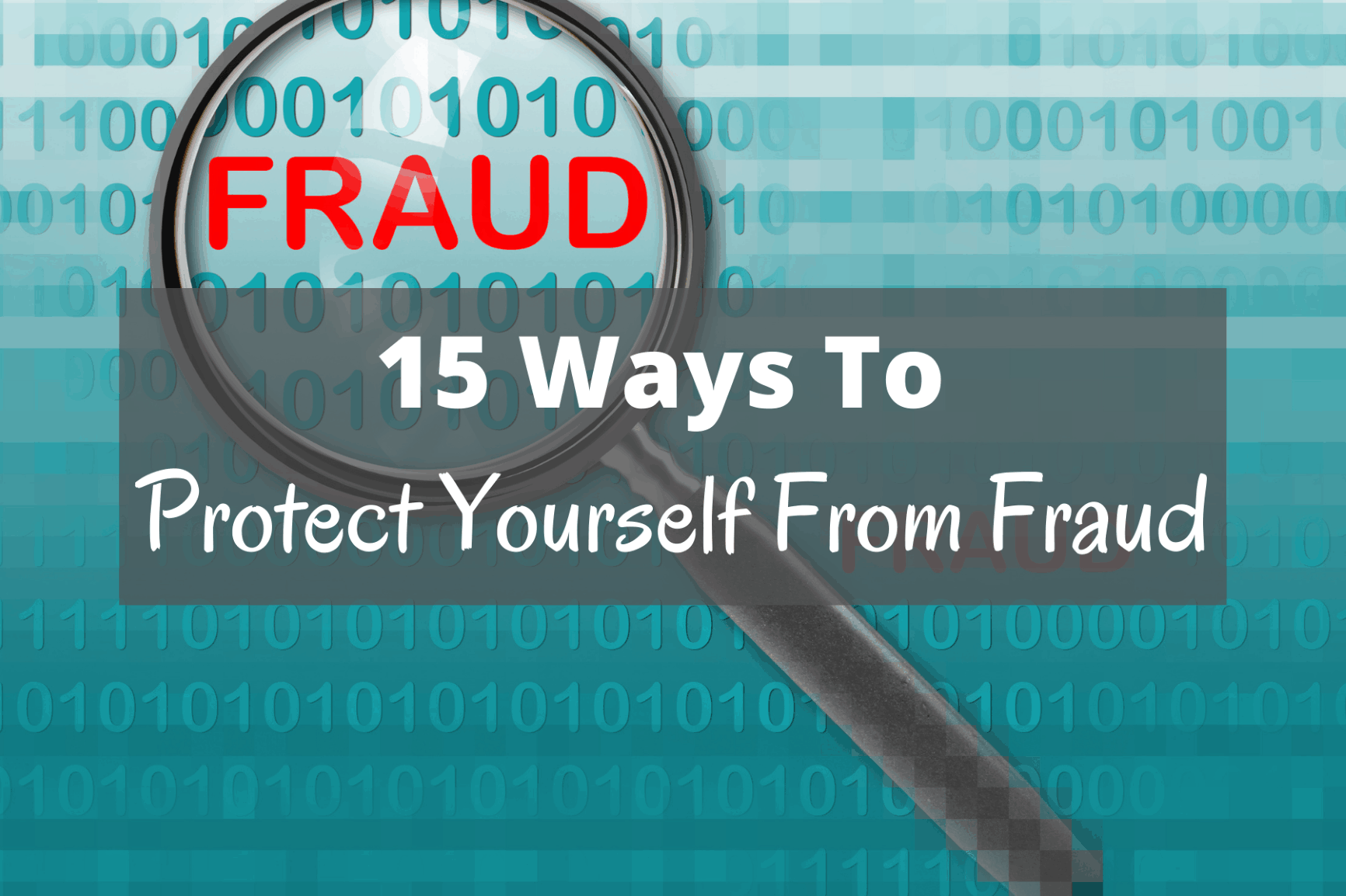 15 Ways To Protect Yourself From Fraud - Boomer Eco Crusader