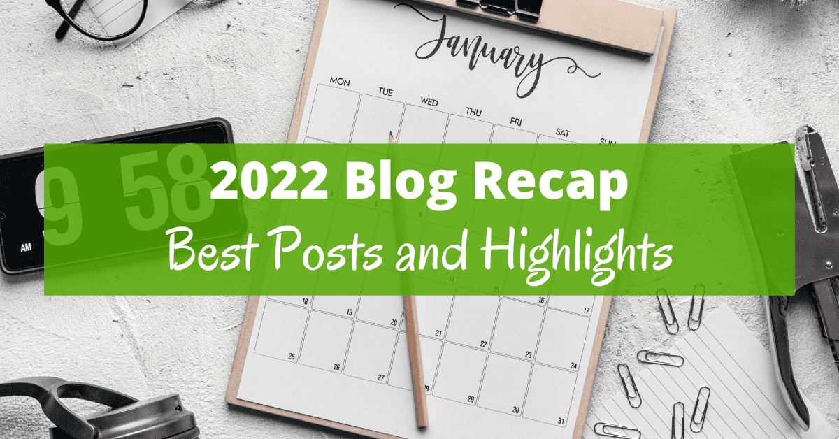 Recap Style Blog 2022 blog recap of best posts and highlights - Boomer Eco Crusader