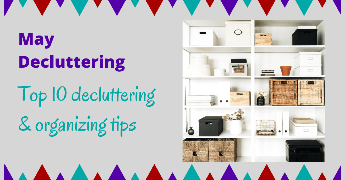 10 Super Easy Decluttering And Organizing Tips - Boomer Eco Crusader