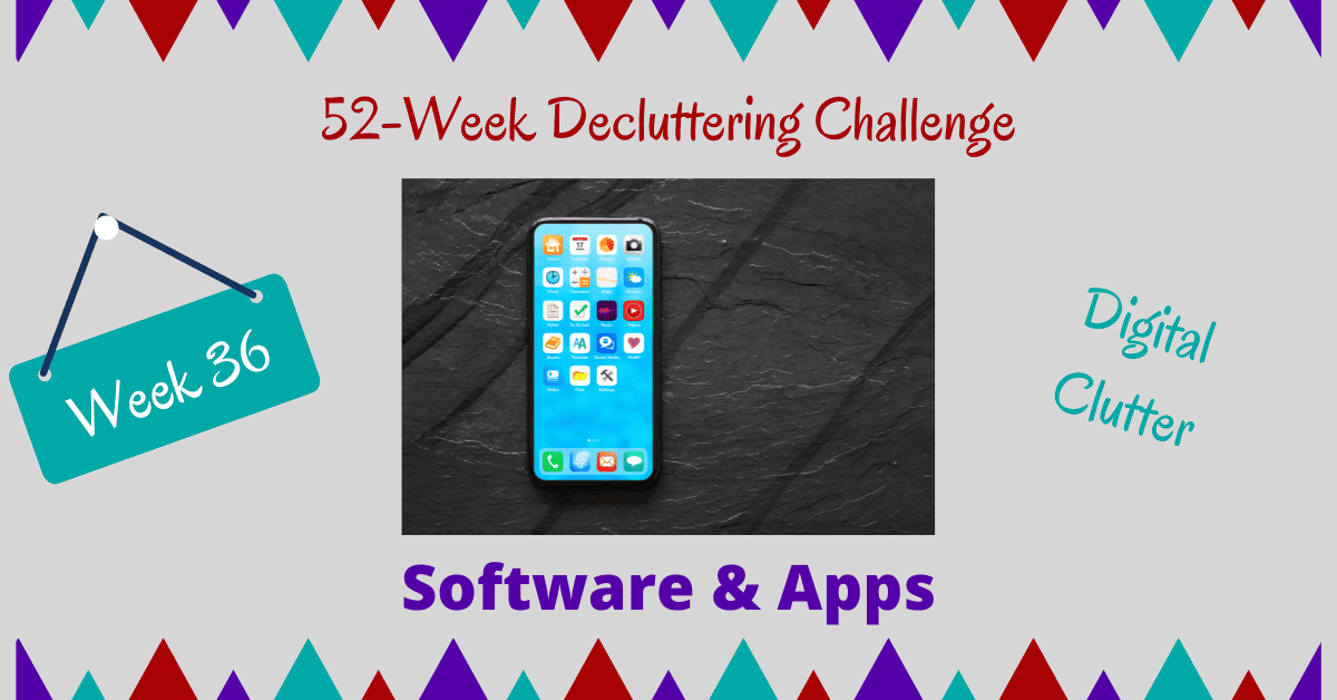 Decluttering challenge - Week 36 - Apps and software - Boomer Eco Crusader